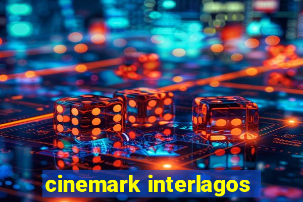 cinemark interlagos